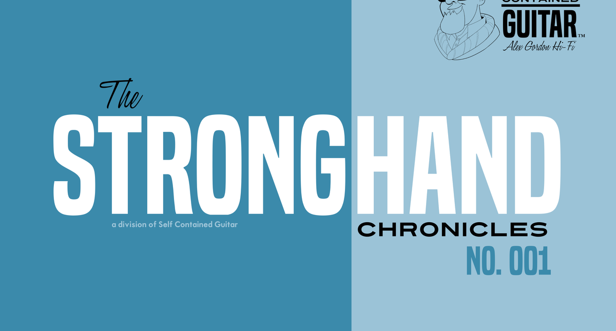 The Stronghand Chronicles No. 001 - Anchor Finger